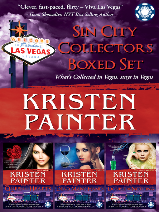 Title details for Sin City Collectors Box Set by Kristen Painter - Available